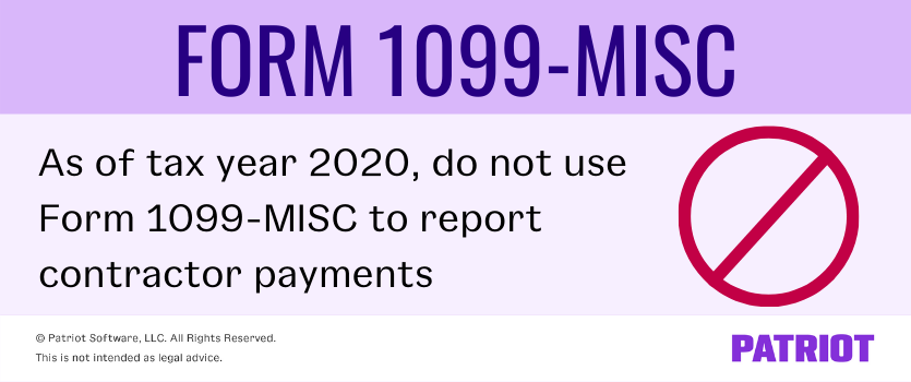 do not use form 1099-misc for contractor payments in 2020 and beyond visual