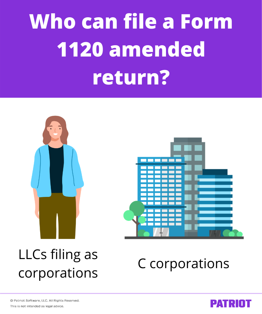 who can file a form 1120 amended return in business