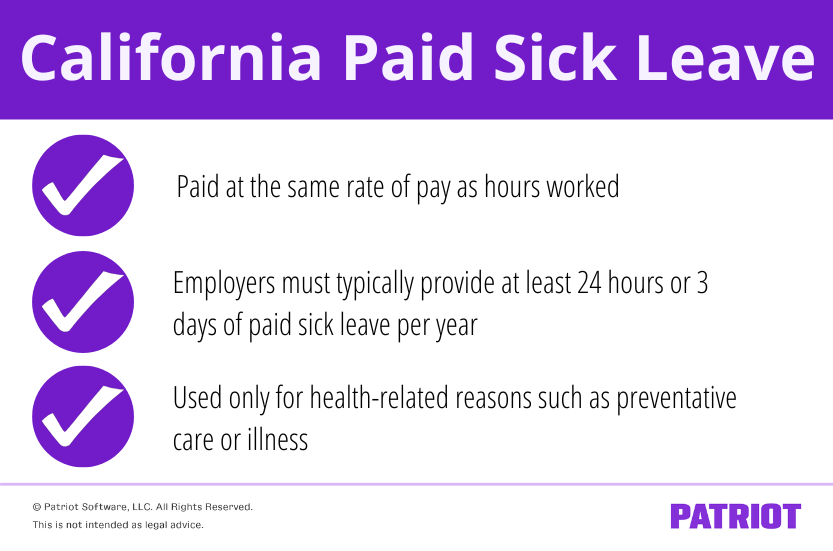 California Paid Sick Leave Coverage Accrual Rate And More