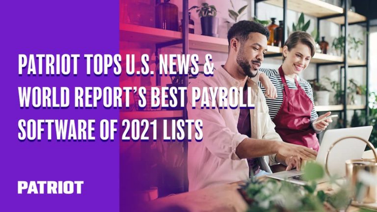 Patriot tops U.S. News & World Report's Best Payroll Software of 2021 Lists