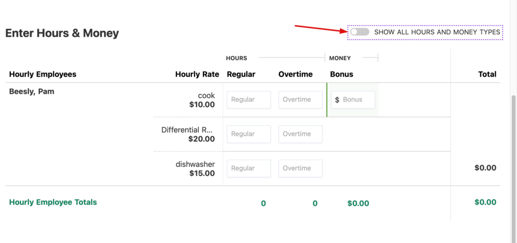 Enter hours & Money page screenshot showing the toggle: "Show all hours and money types"