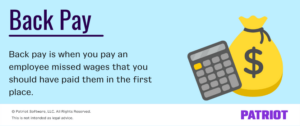 Back Pay vs. Retro Pay | Differences, Examples, and More