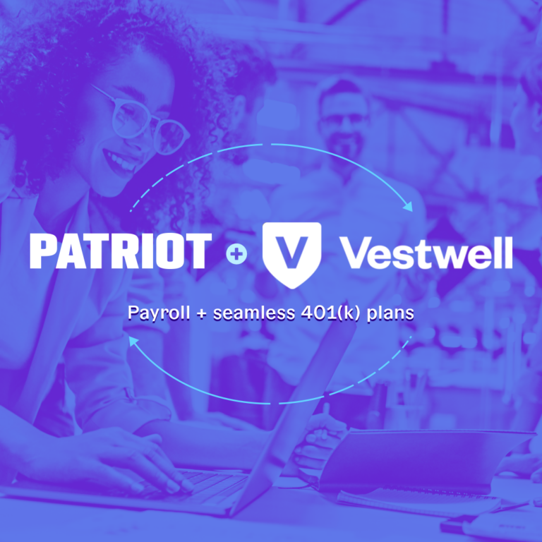 Patriot + Vestwell integration (payroll + seamless 401(k) plans)