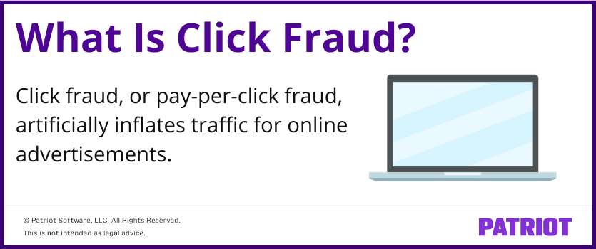 What is click fraud? Click fraud, or pay-per-click fraud, artificially inflates traffic for online advertisements. 