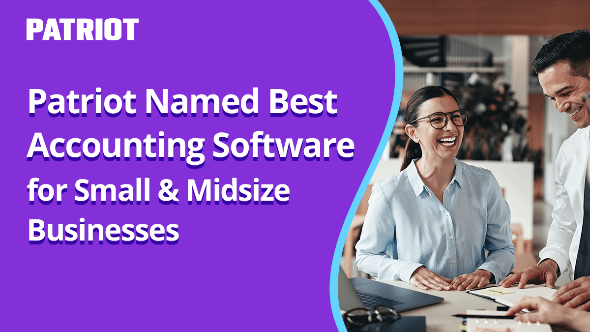 Patriot named best accounting software for small & midsize businesses