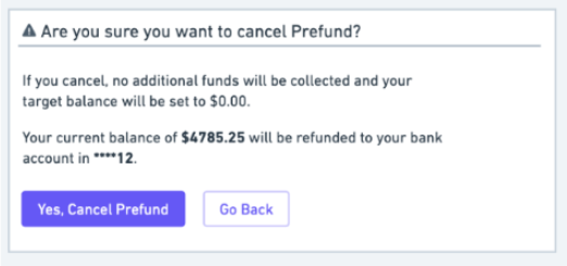 example of how canceling prefund will appear in the software