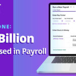 Patriot Software Milestone: $13 Billion Processed in Payroll