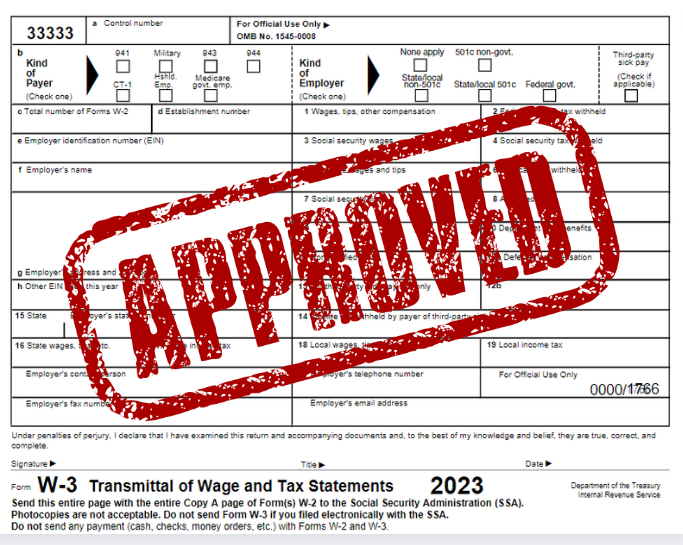 example of form w-3 with the word approved stamped over it