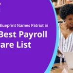USA TODAY Blueprint Names Patriot in 2024 Best Payroll Software List
