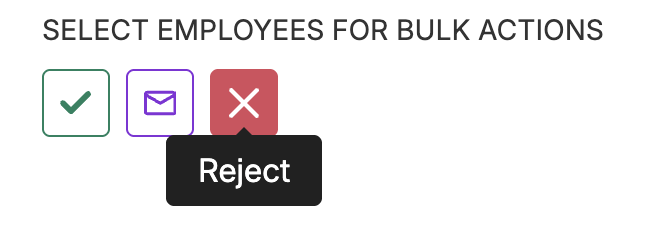 X clicked to reject time card in Time and Attendance