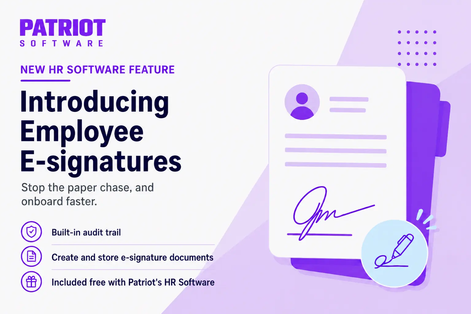 patriot announces e-signatures for patriot hr
